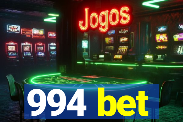 994 bet